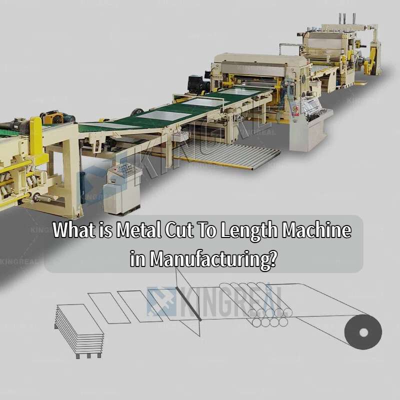 মেটাল কাট টু লেংথ মেশিন ম্যানুফ্যাকচারিং কি?